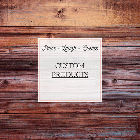 CUSTOM PRODUCTS