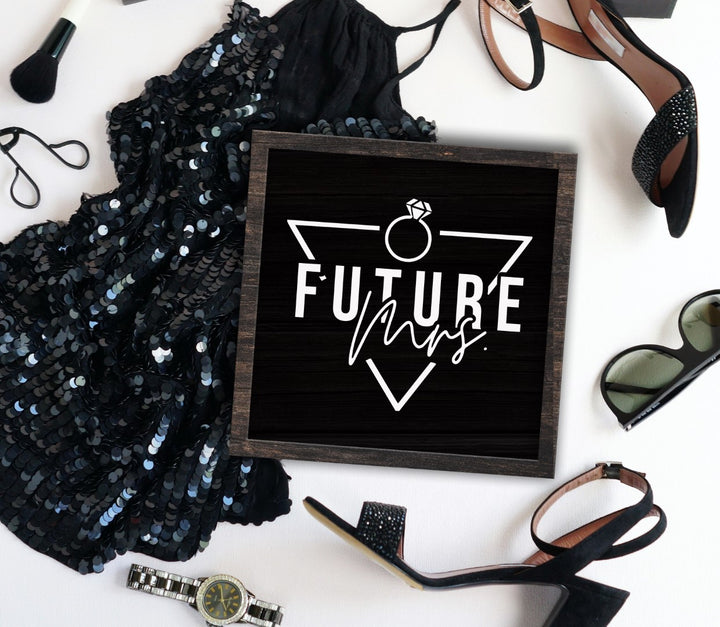 FUTURE MRS - CHEERS BITCHES