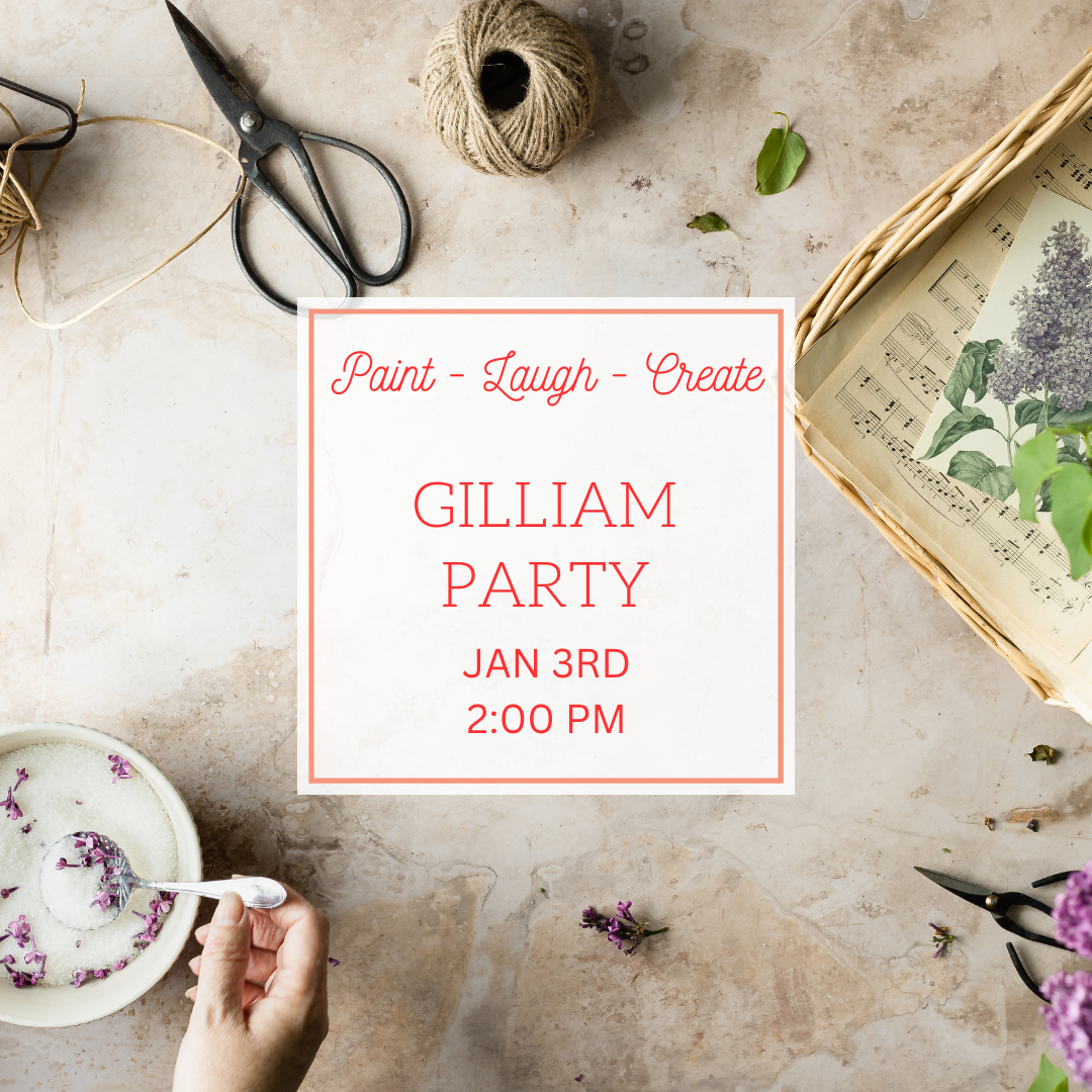 GILLIAM PARTY - JAN 3RD - 2:00 PM